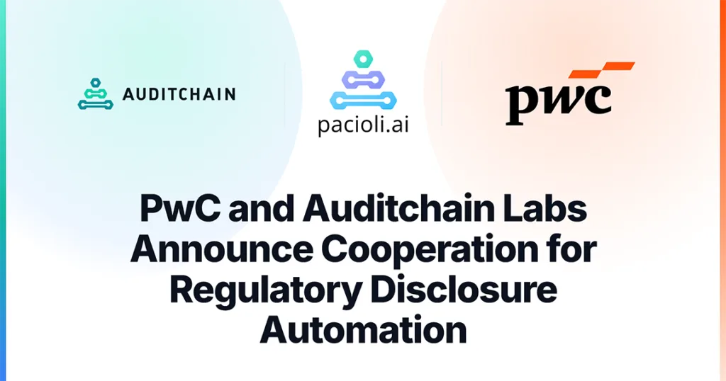 PwC and Auditchain Labs Announce Cooperation for Regulatory Disclosure Automation
